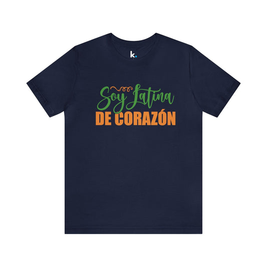 T-shirt - I am Latina at heart