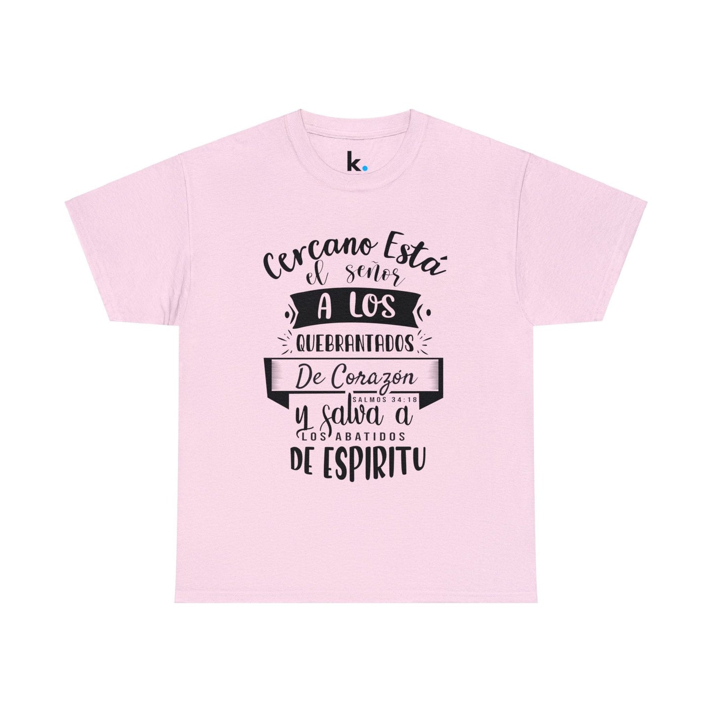 Christian T-shirt - The Lord is near to the broken