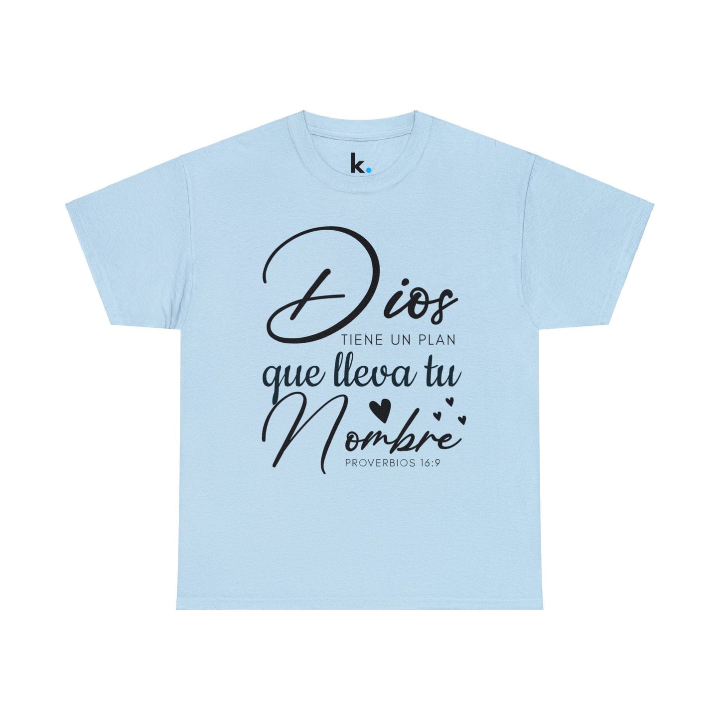 Camiseta Cristiana - Dios tiene un plan que lleva tu nombre