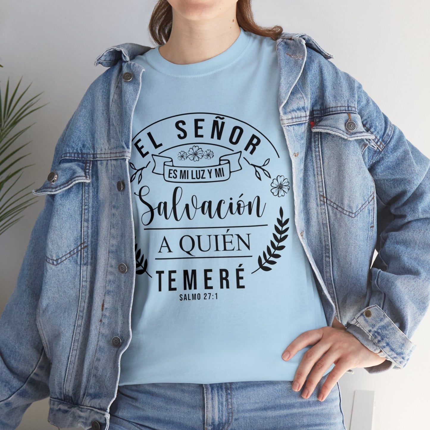 Camiseta Cristiana - el señor es mi luz y mi salvación