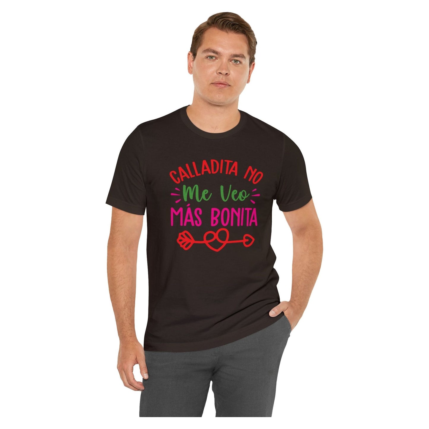 T-shirt - Shut up, I don't look prettier