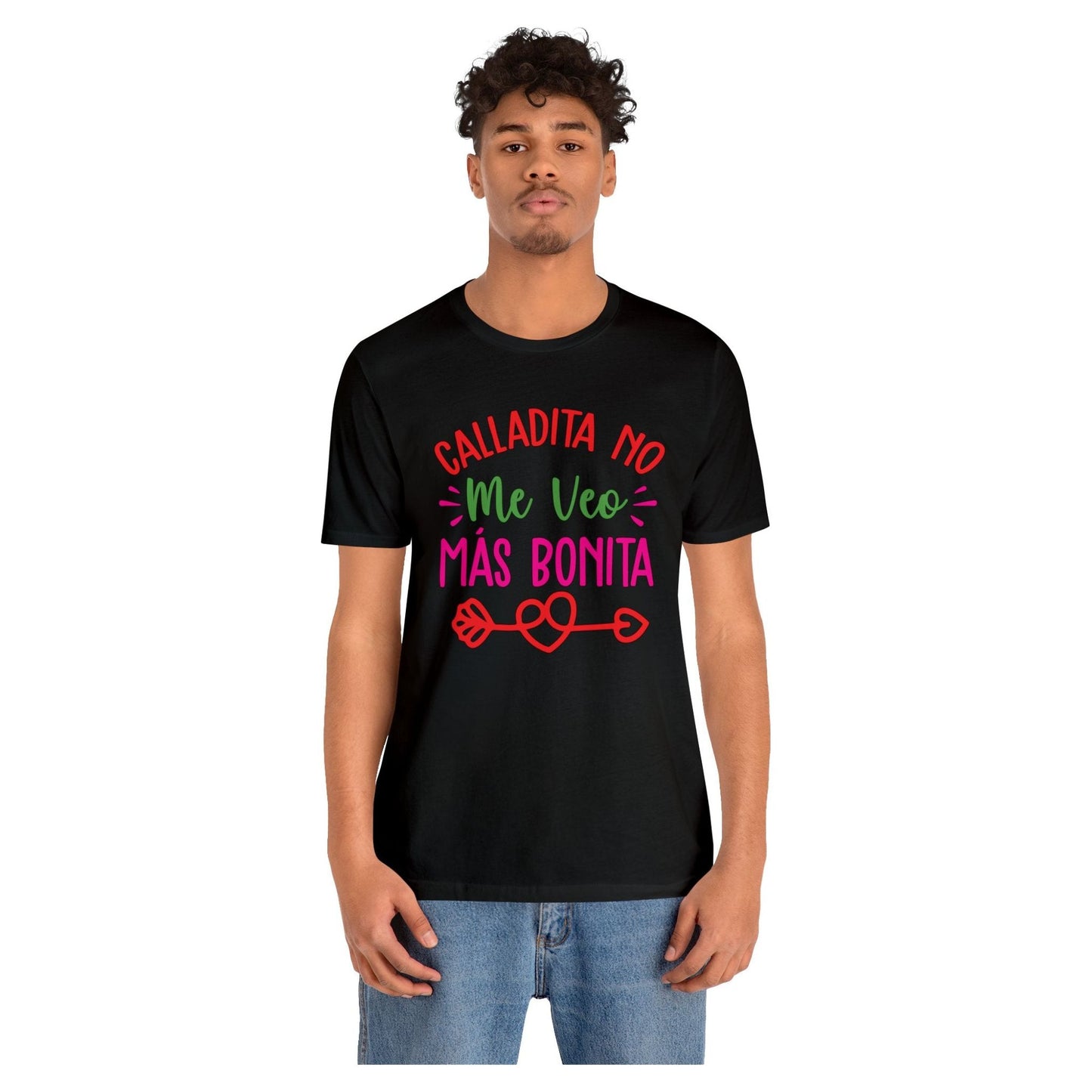 Camiseta - Calladita no me veo mas bonita