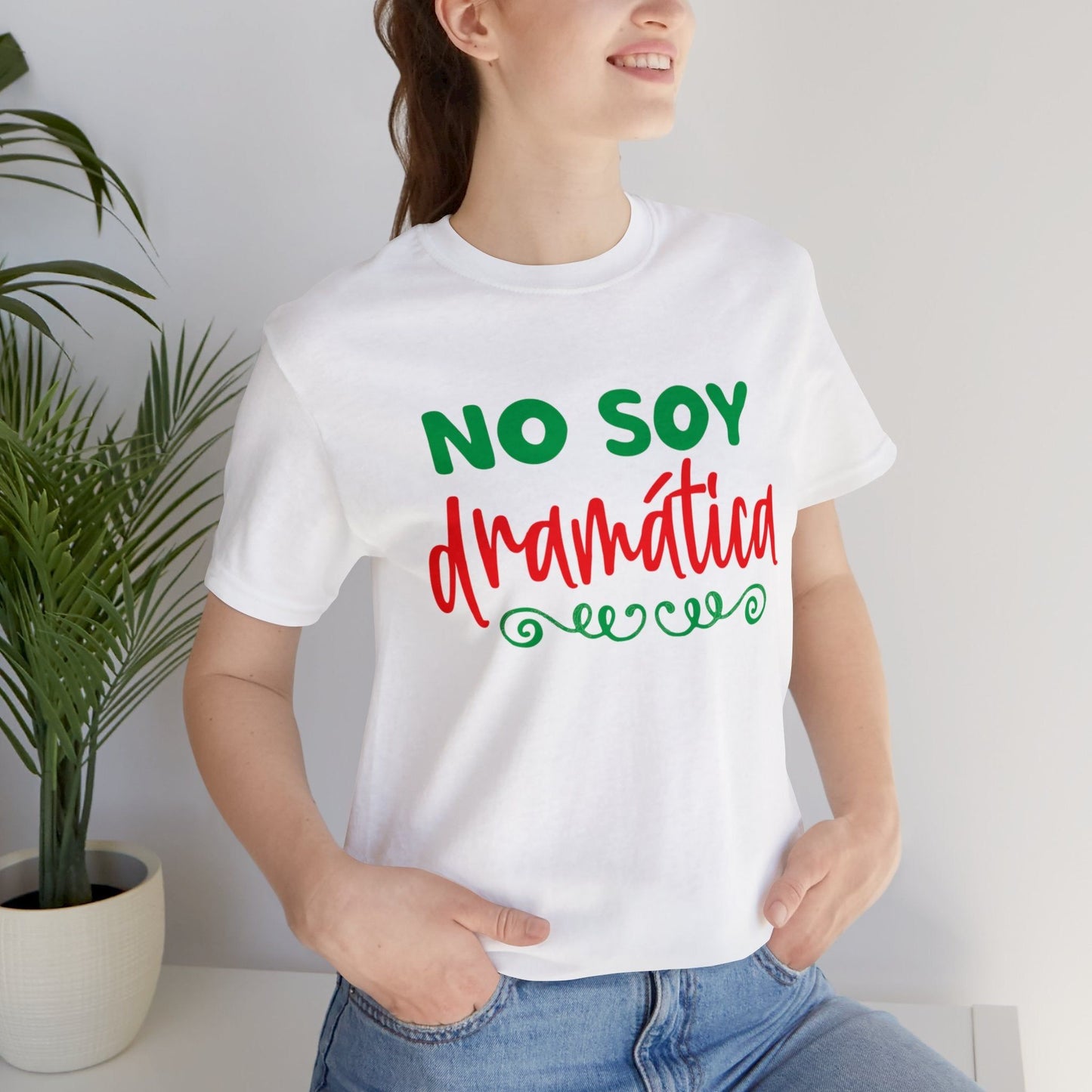 Camiseta - No soy dramática