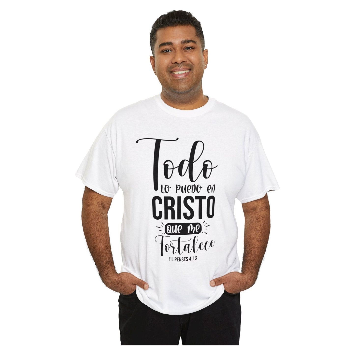 Camiseta Cristiana - todo lo puedo en Cristo que me fortalece