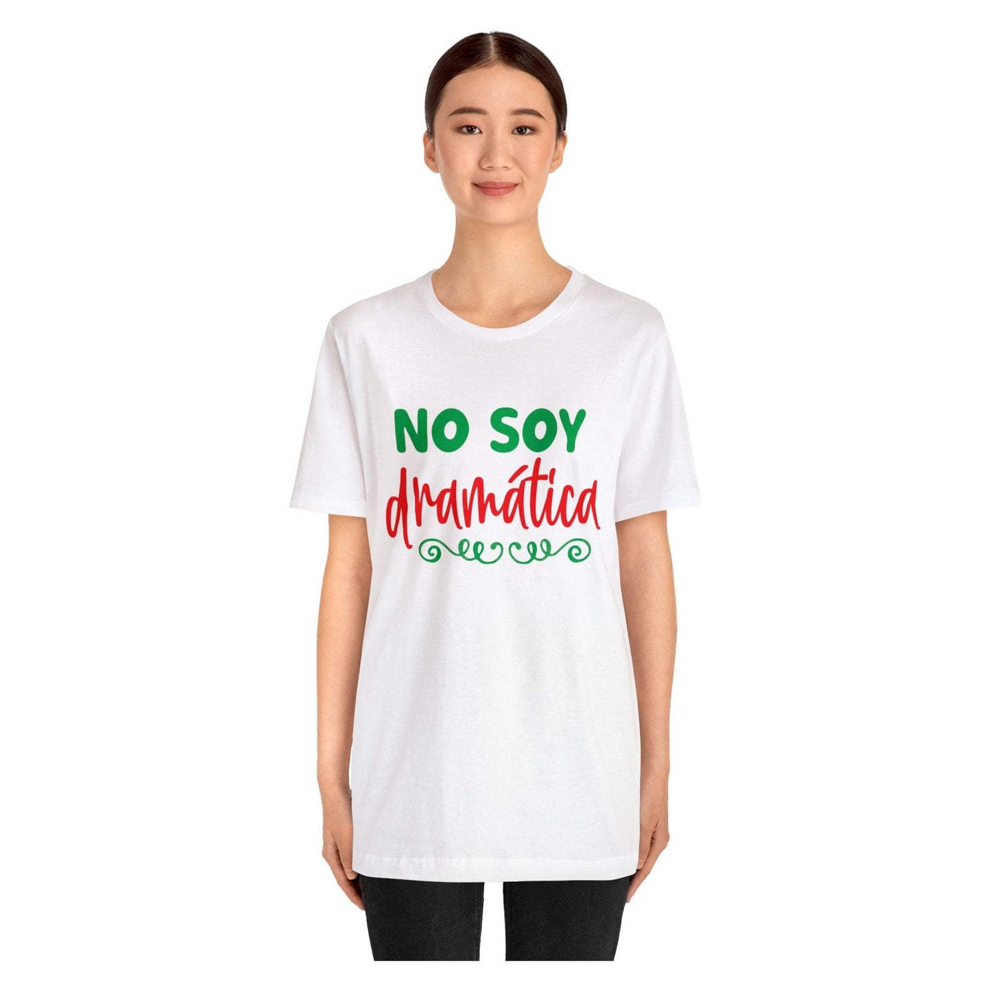 Camiseta - No soy dramática