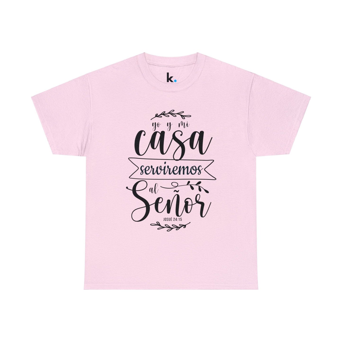 Camiseta Cristiana - yo y mi casa serviremos al señor