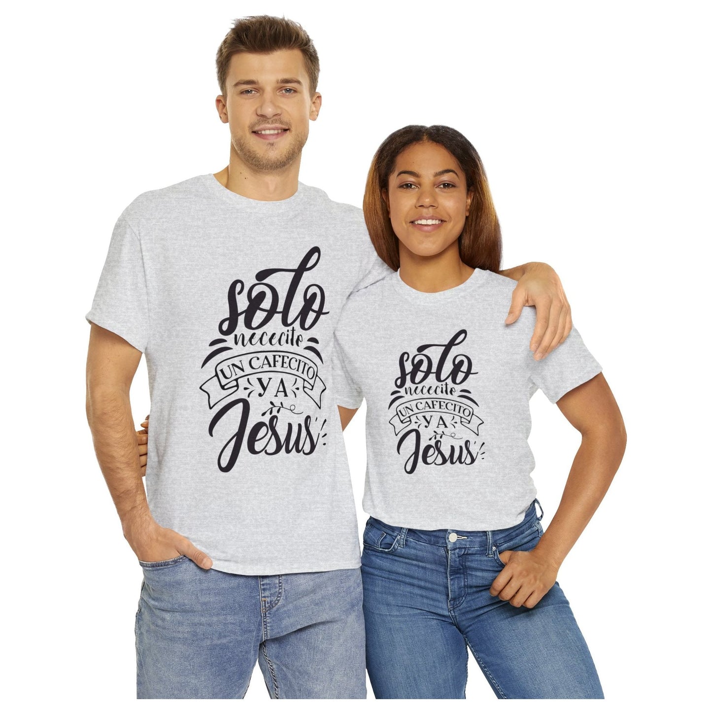 Camiseta Cristiana - Solo necesito un cafecito y a Jesus