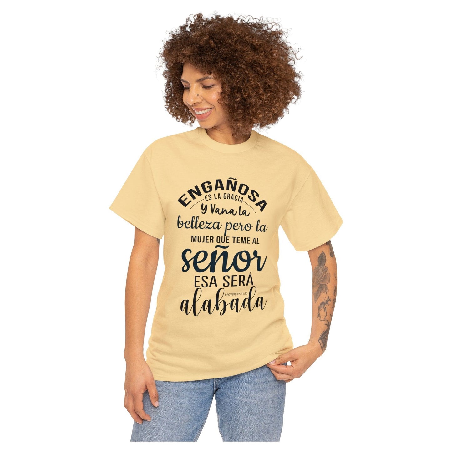 Camiseta Cristiana - La que tine al Señor esa será alabada