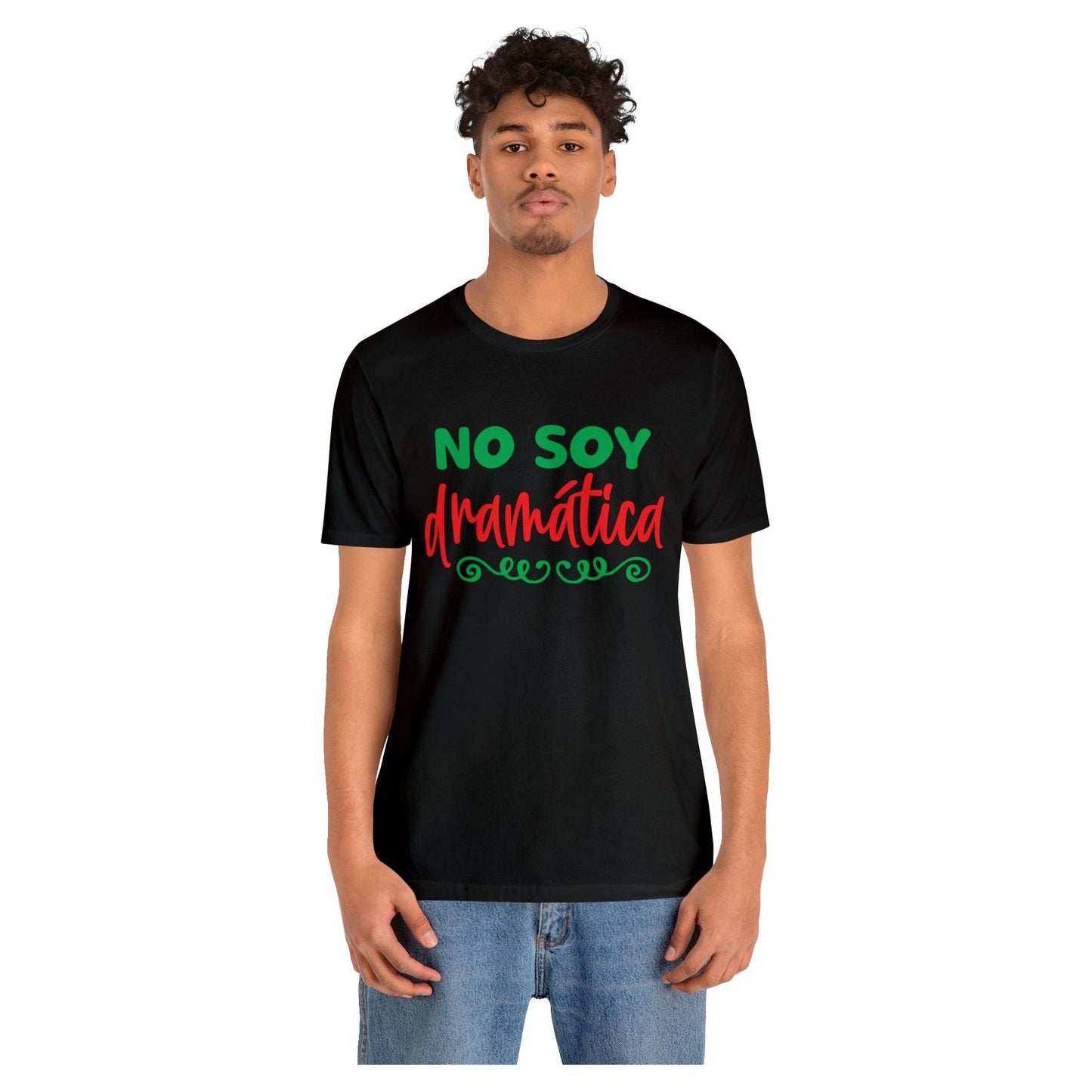 Camiseta - No soy dramática