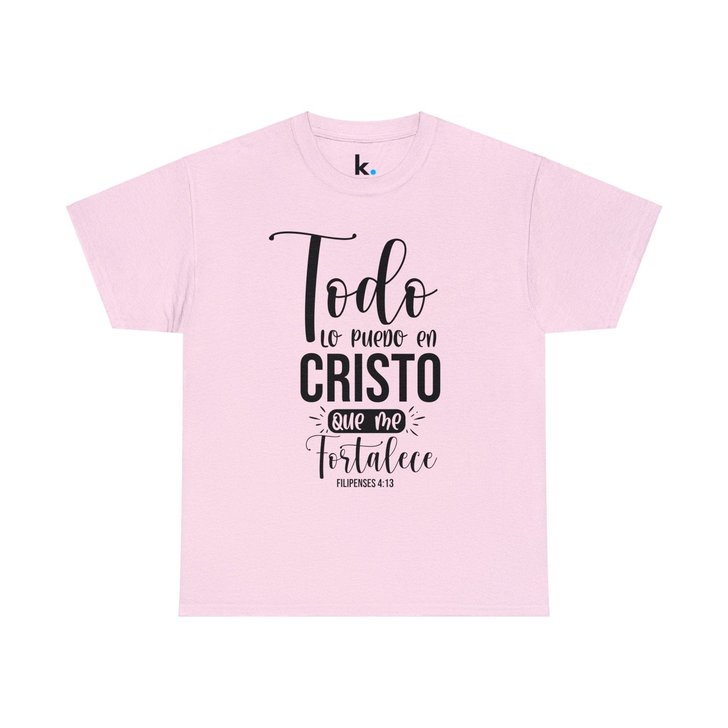 Christian T-shirt - I can do all things through Christ who strengthens me