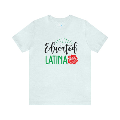 Camiseta - Educated Latina
