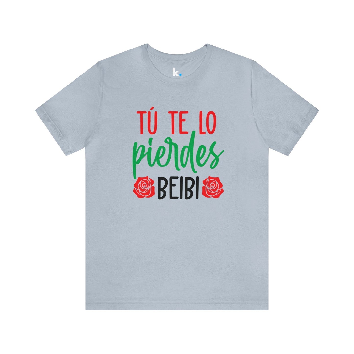 T-shirt - You miss it beibi