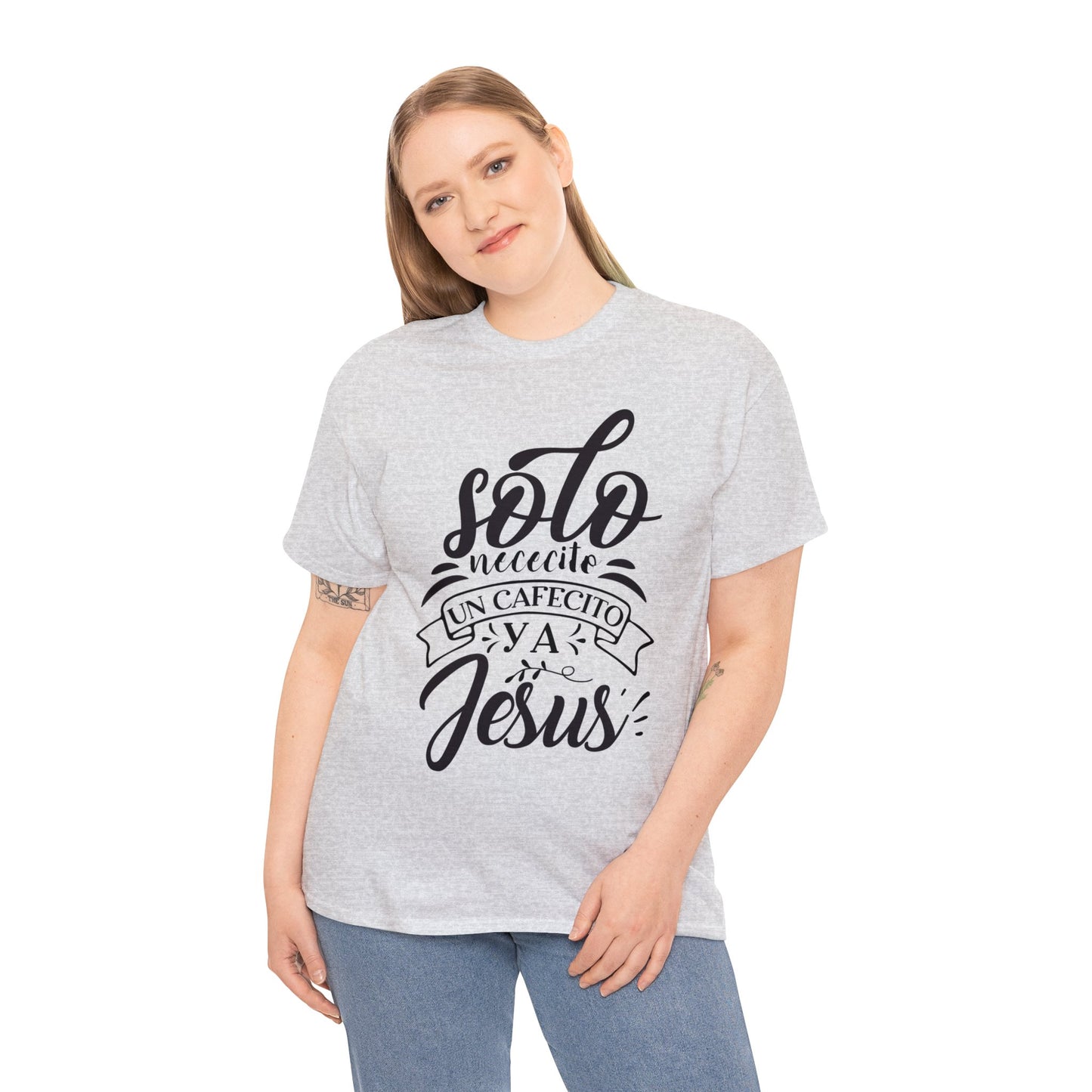 Camiseta Cristiana - Solo necesito un cafecito y a Jesus