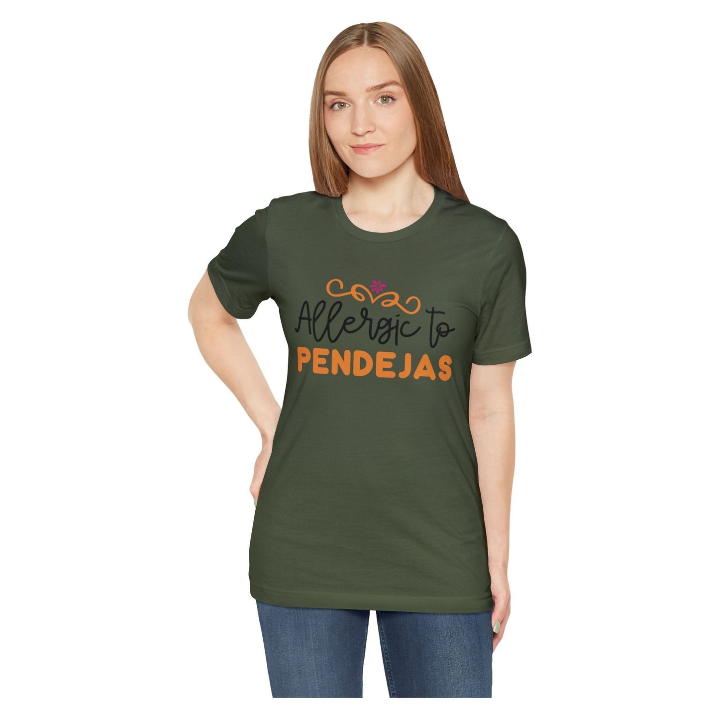 T-shirt - Allergic to Pendejas
