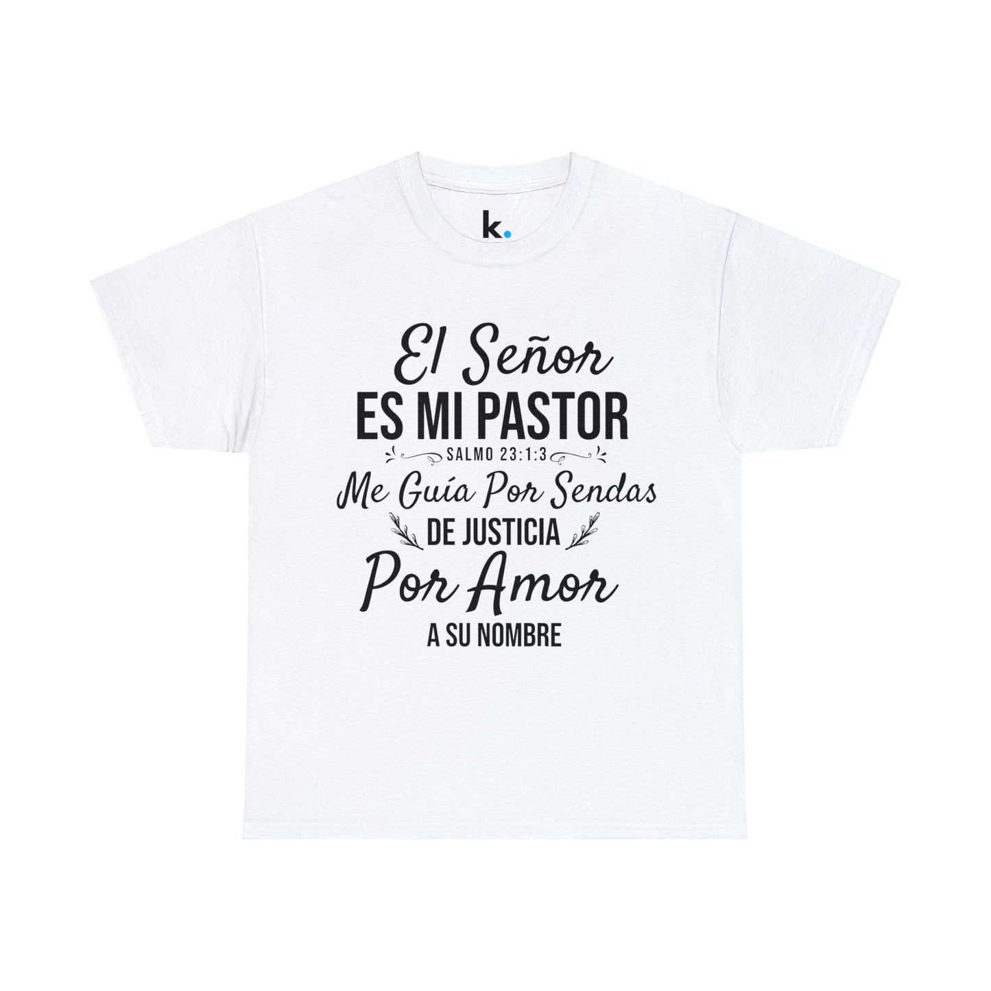 Camiseta Cristiana - el Señor es mi pastor